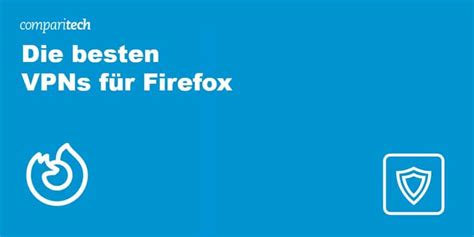 vpn für firefox kostenlos|Die 5 besten kostenlosen VPNs für Firefox